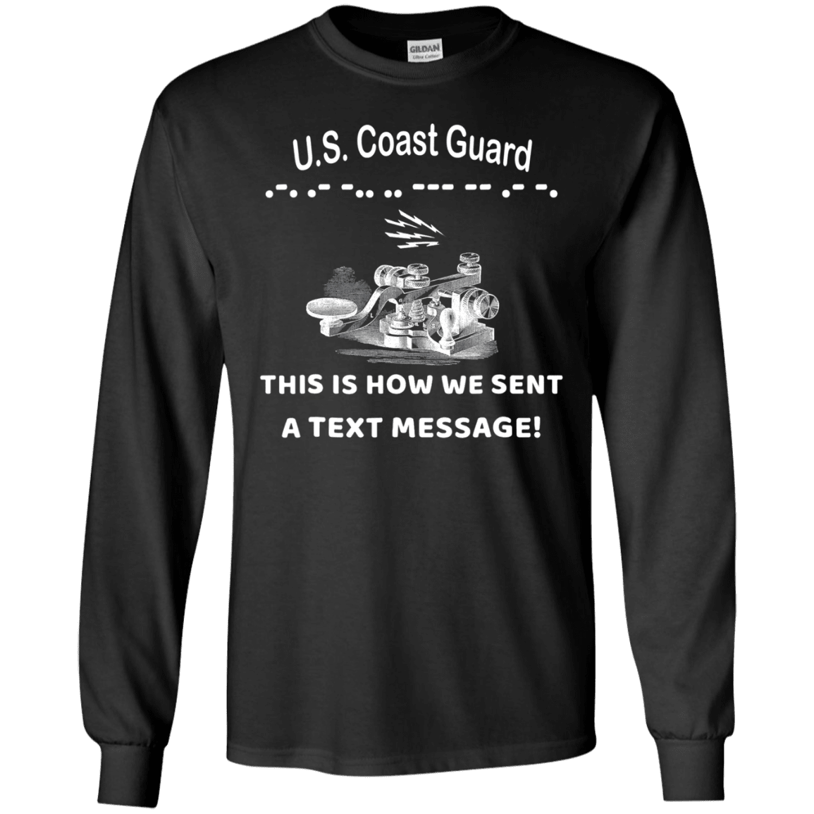US Coast Guard This is How We Sent a Text Message Men Front T Shirts-TShirt-USCG-Veterans Nation