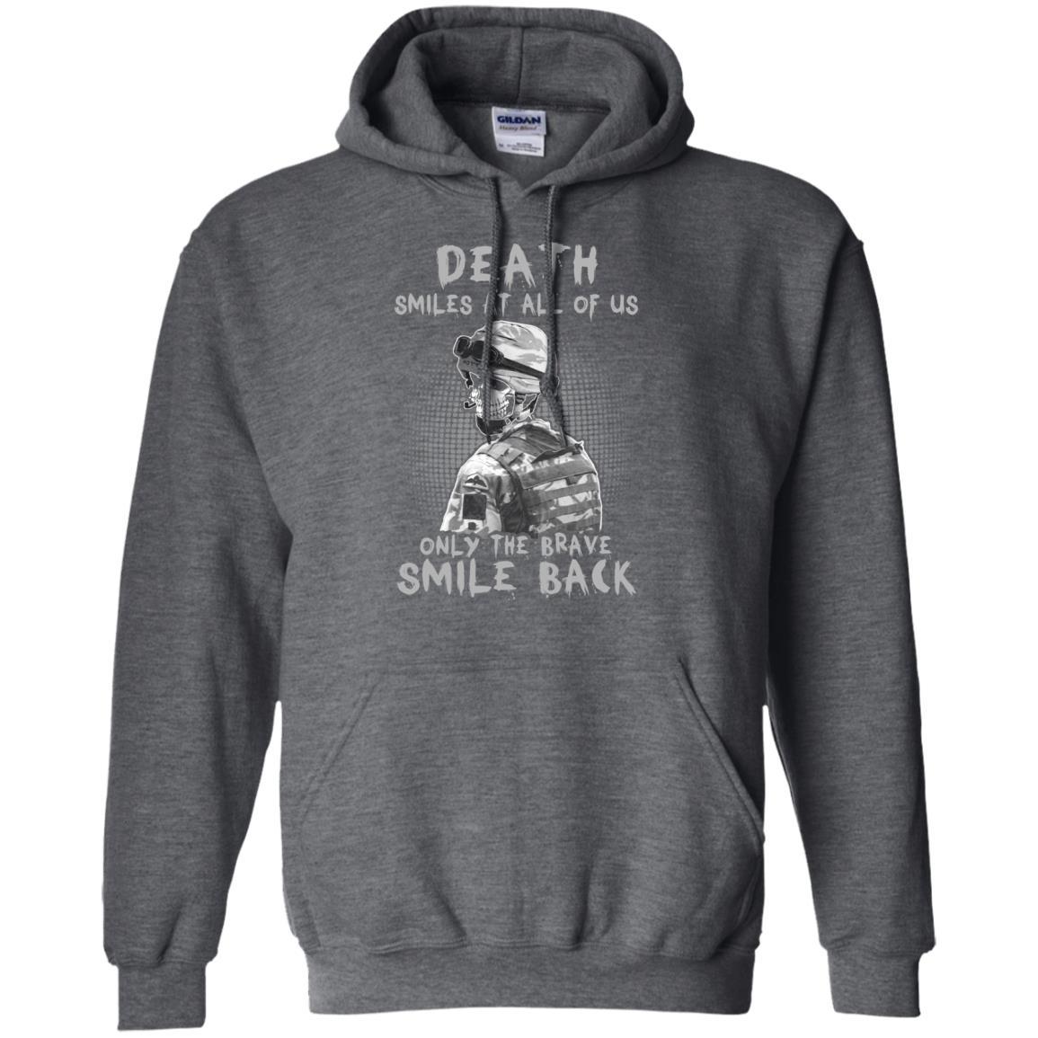 Military T-Shirt "Death Smiles At All Of Us - Only the Brave Smiles Back Men On" Front-TShirt-General-Veterans Nation