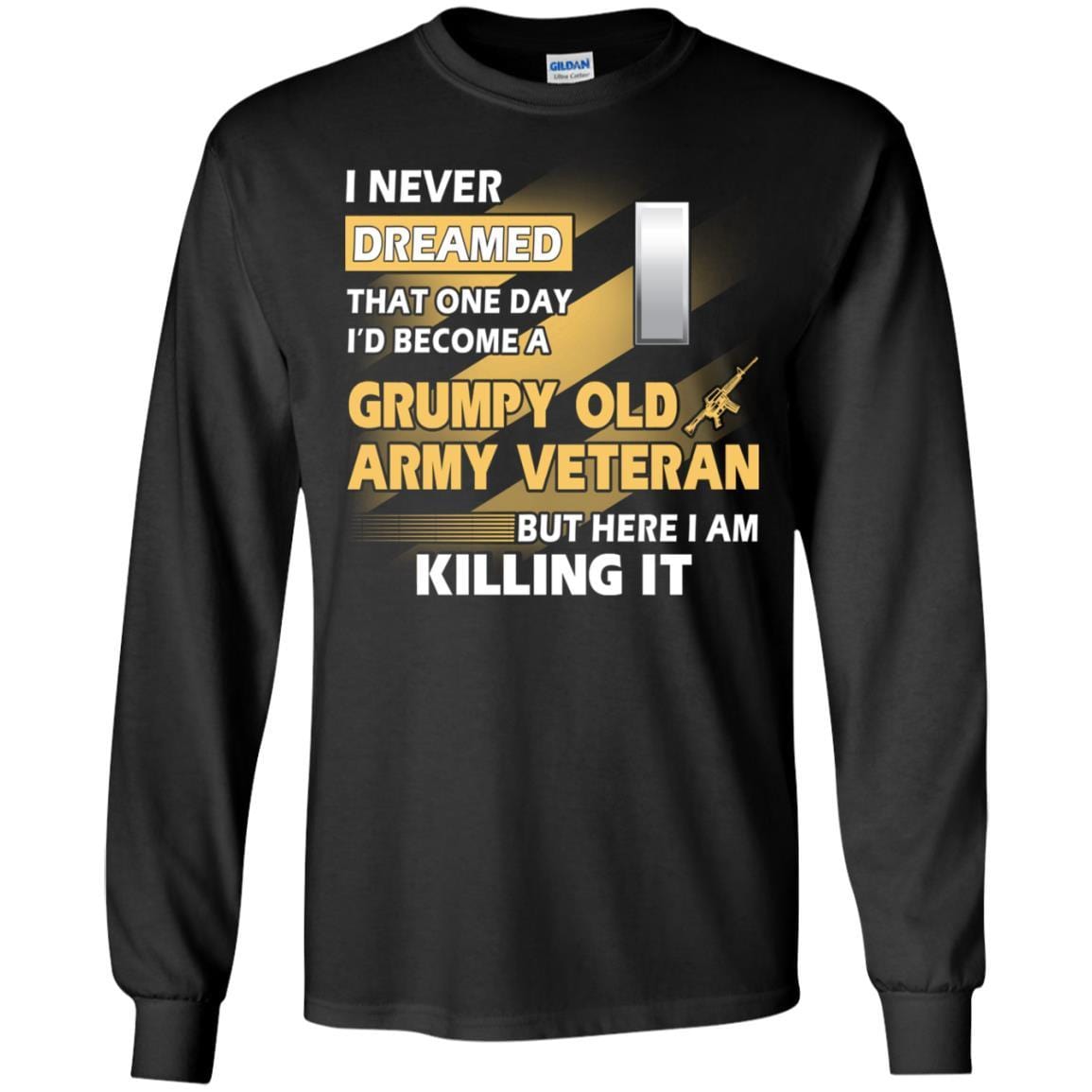 US Army T-Shirt "Grumpy Old Veteran" O-2 First Lieutenant(1LT) On Front-TShirt-Army-Veterans Nation