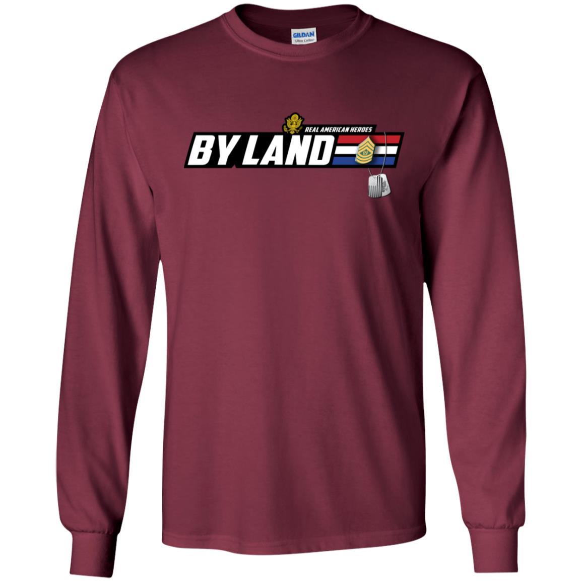 US Army T-Shirt "Real American Heroes By Land" E-9 Command Sergeant Major(CSM) On Front-TShirt-Army-Veterans Nation