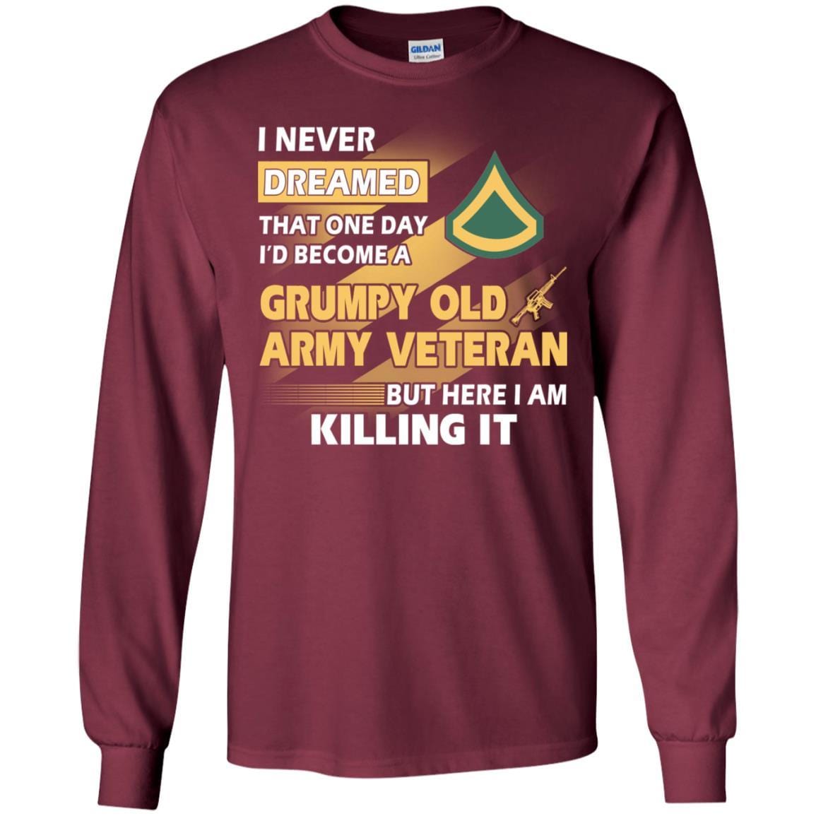 US Army T-Shirt "Grumpy Old Veteran" E-3 Private First Class(PFC) On Front-TShirt-Army-Veterans Nation