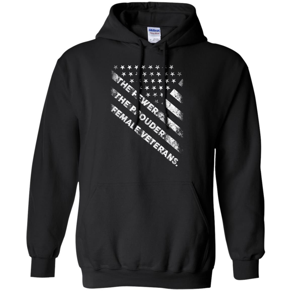 Military T-Shirt "Female Veterans The Fewer The Prouder Women On" Front-TShirt-General-Veterans Nation