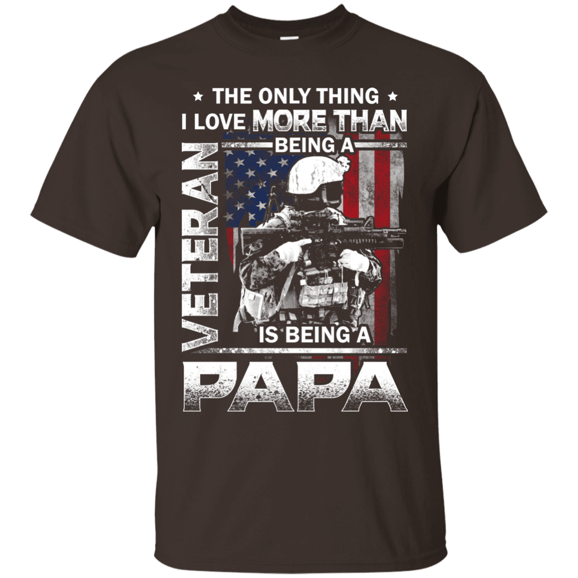 Military T-Shirt "I love Being A Papa Veteran Men" Front-TShirt-General-Veterans Nation