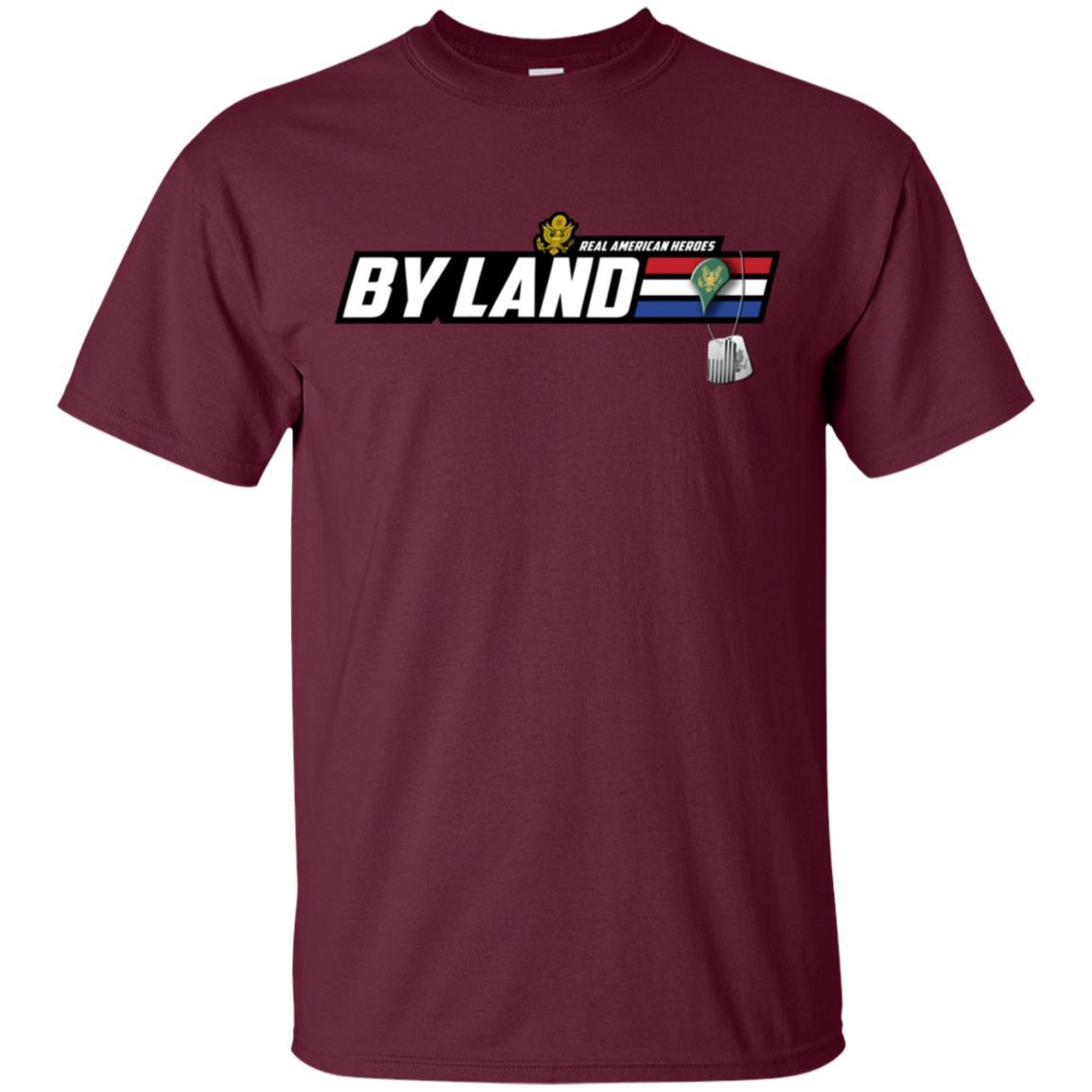 US Army T-Shirt "Real American Heroes By Land" E-4 SPC(SP4) On Front-TShirt-Army-Veterans Nation