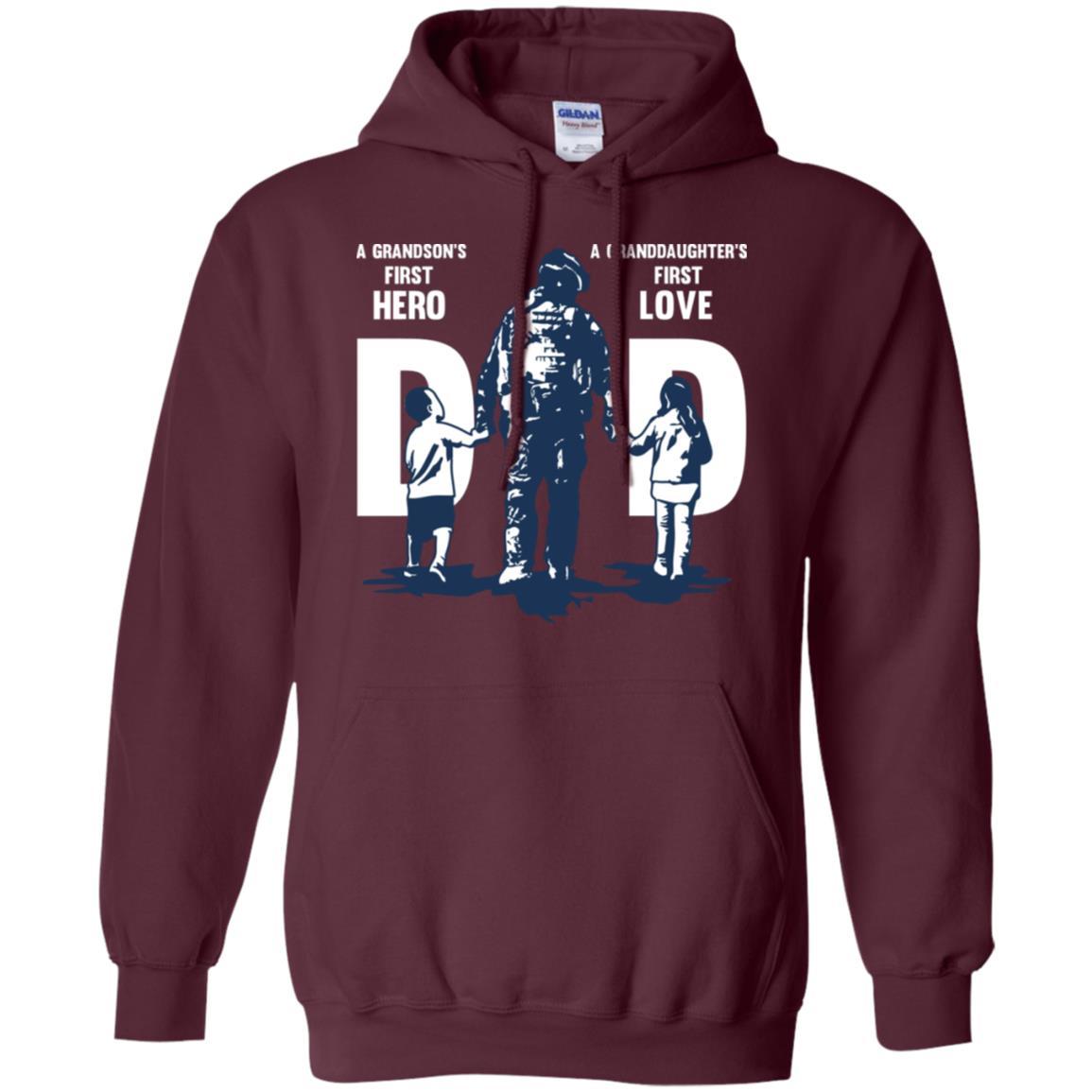Military T-Shirt "A GRANDSON'S FIRST HERO A GRANDDAUGHTER FIRST LOVE DAD On" Front-TShirt-General-Veterans Nation