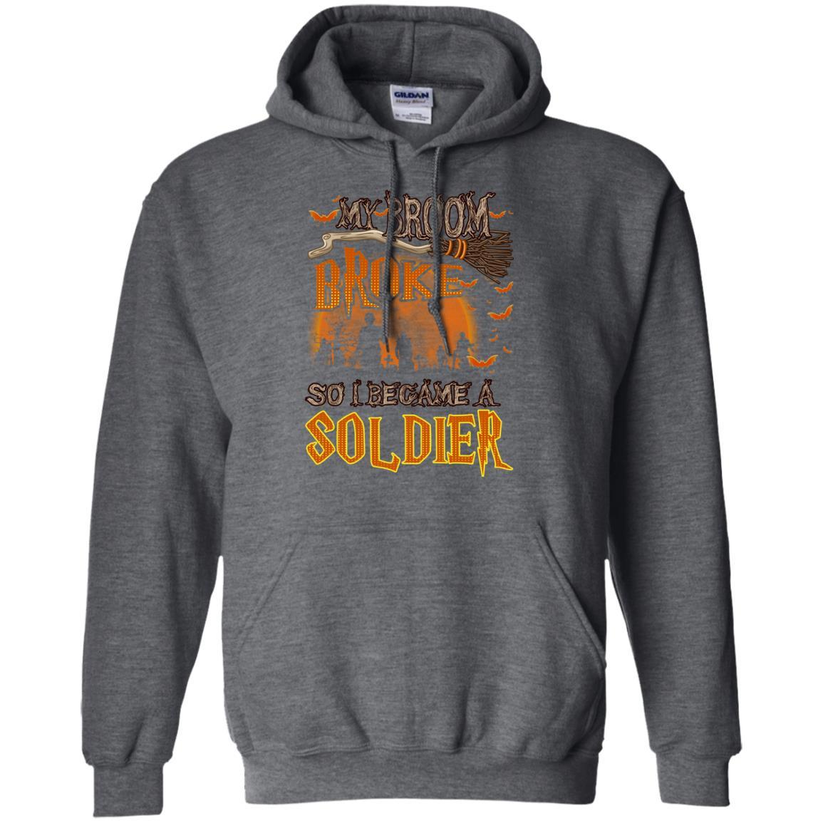 Military T-Shirt "My Broom Broke So I Became A Soldier Men On" Front-TShirt-General-Veterans Nation