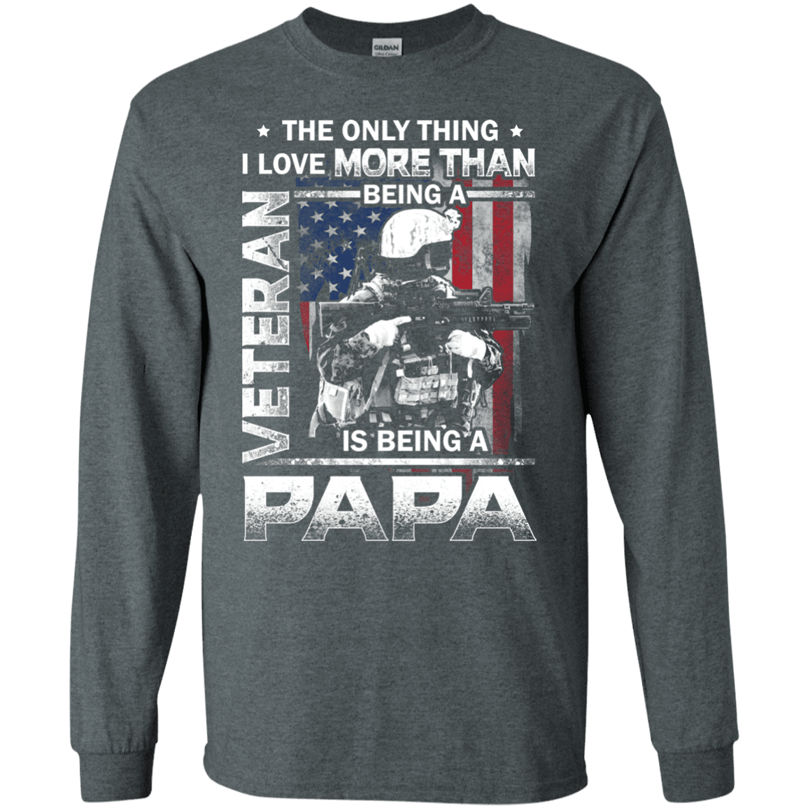 Military T-Shirt "I love Being A Papa Veteran Men" Front-TShirt-General-Veterans Nation