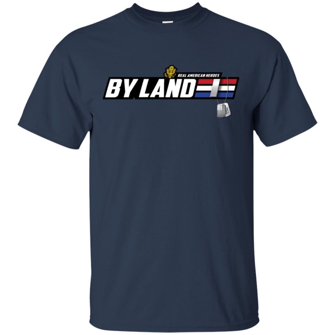 US Army T-Shirt "Real American Heroes By Land" O-2 First Lieutenant(1LT) On Front-TShirt-Army-Veterans Nation