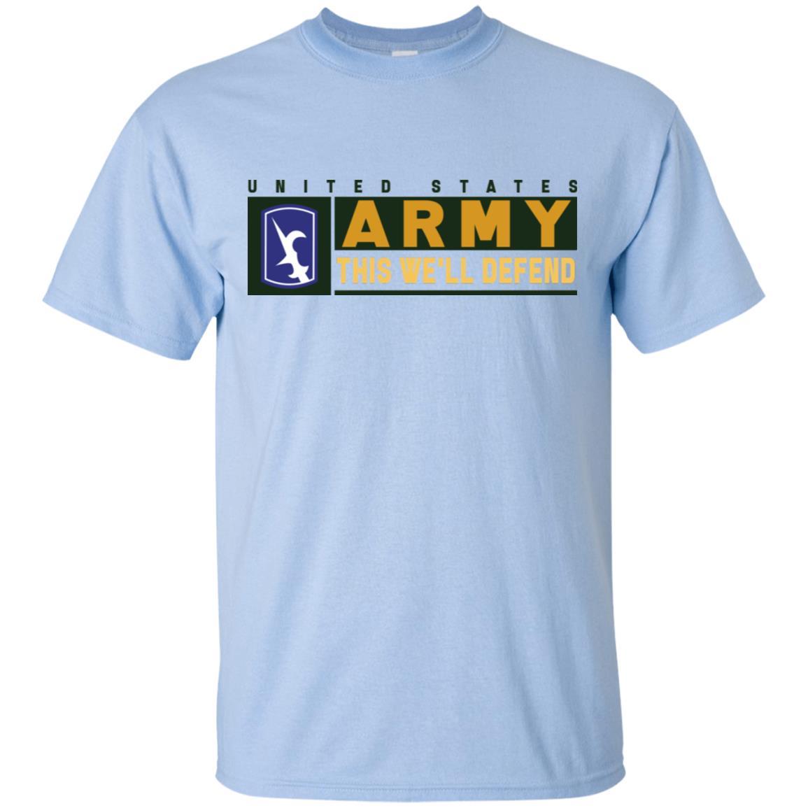 US Army 67TH BATTLEFIELD SURVEILLANCE BRIGADE- This We'll Defend T-Shirt On Front For Men-TShirt-Army-Veterans Nation