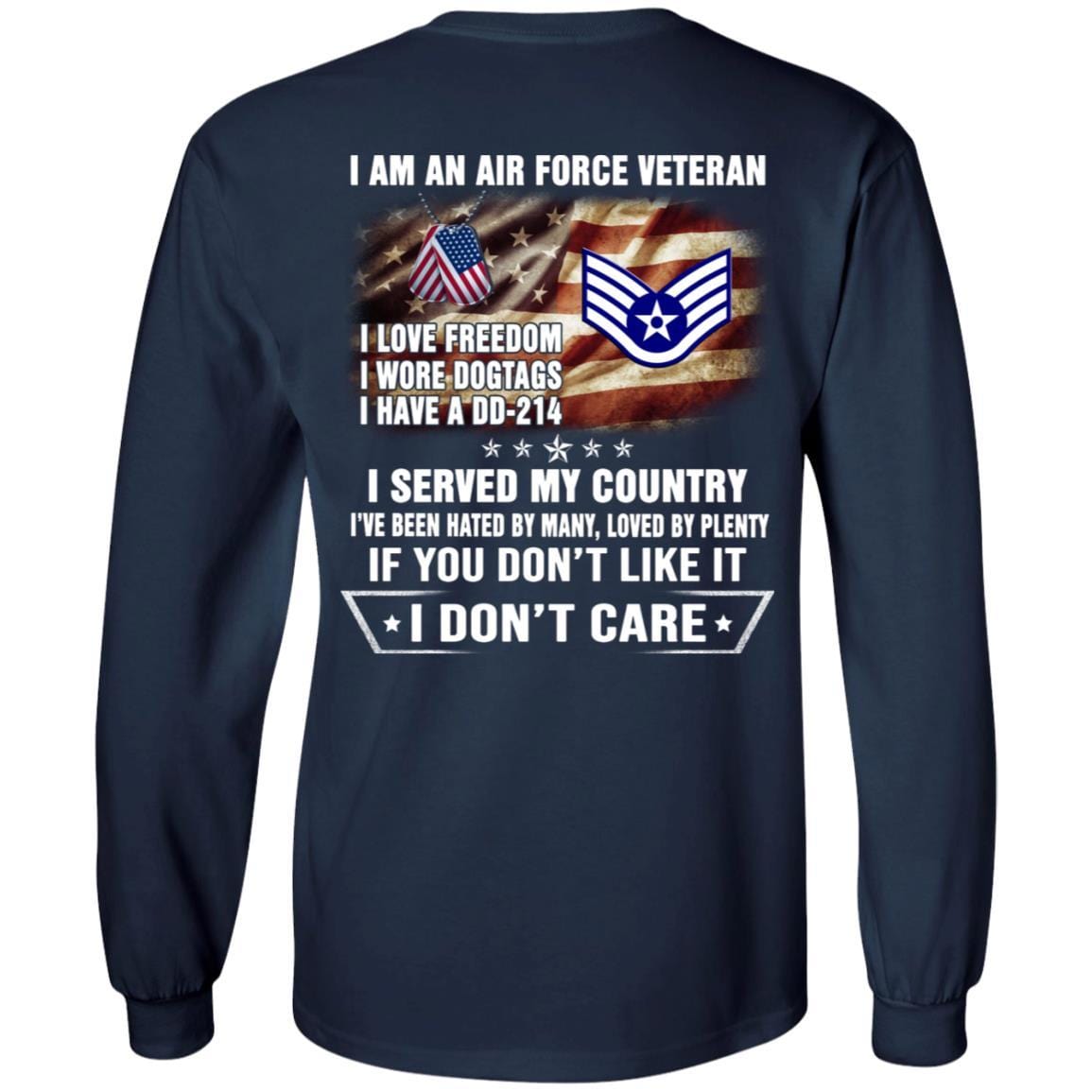 I Am An Air Force E-5 Staff Sergeant SSgt E5 Noncommissioned Officer Ranks AF Rank Veteran T-Shirt On Back-TShirt-USAF-Veterans Nation