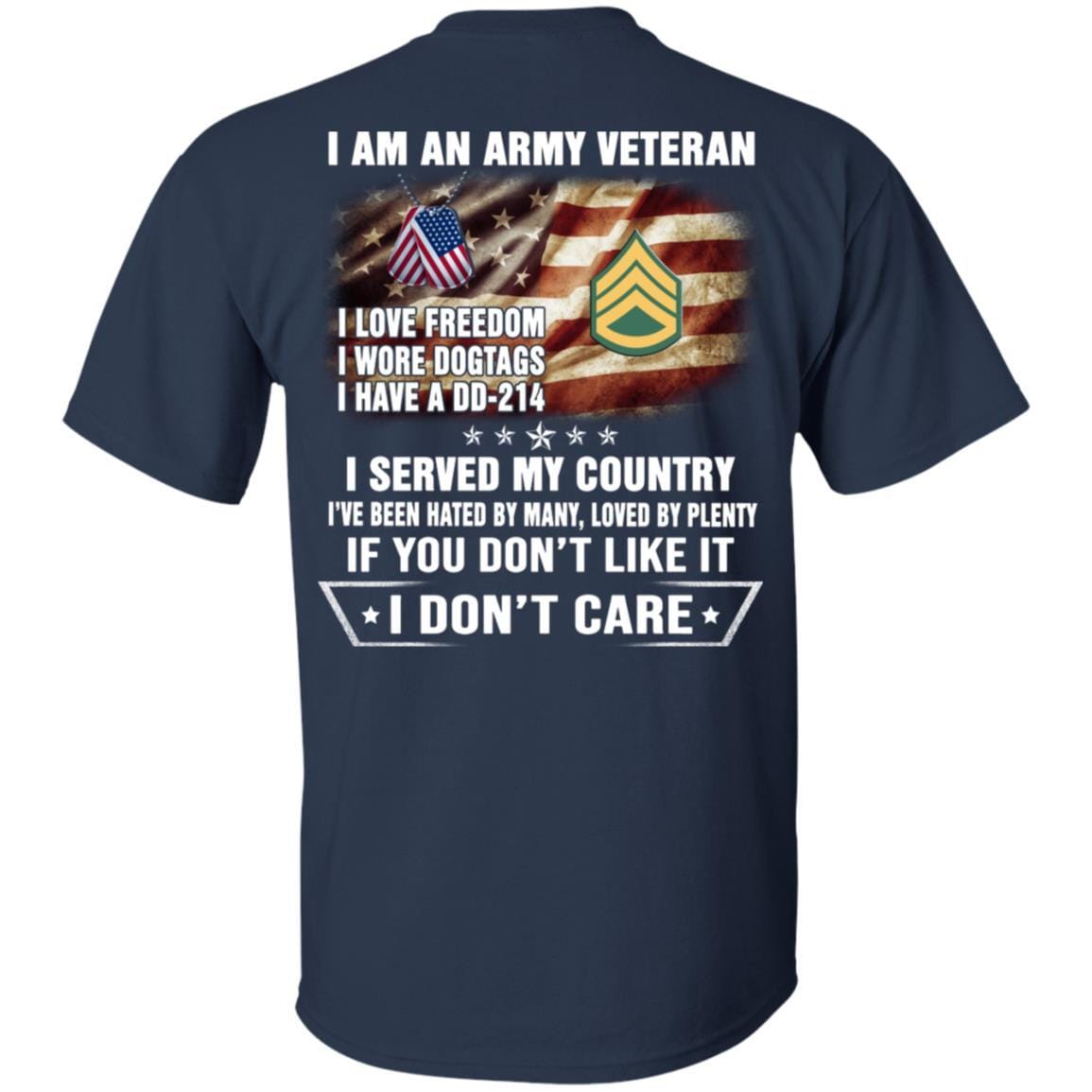 T-Shirt "I Am An Army Veteran" E-6 Staff Sergeant(SSG)Rank On Back-TShirt-Army-Veterans Nation