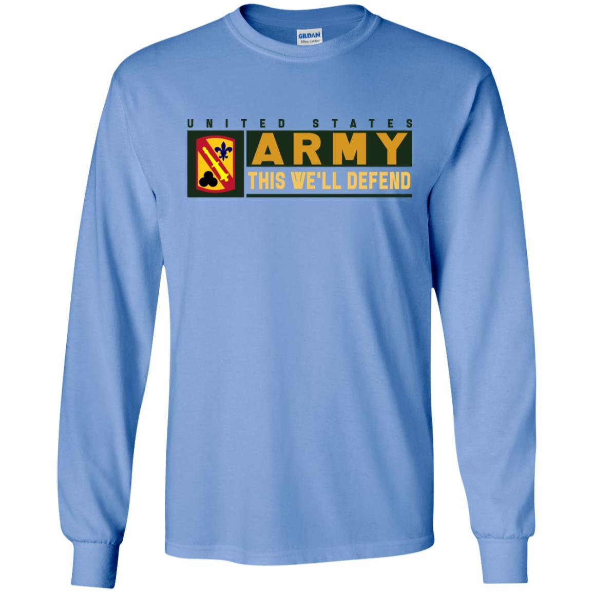 US Army 42 FIELD ARTILLERY BRIGADE- This We'll Defend T-Shirt On Front For Men-TShirt-Army-Veterans Nation