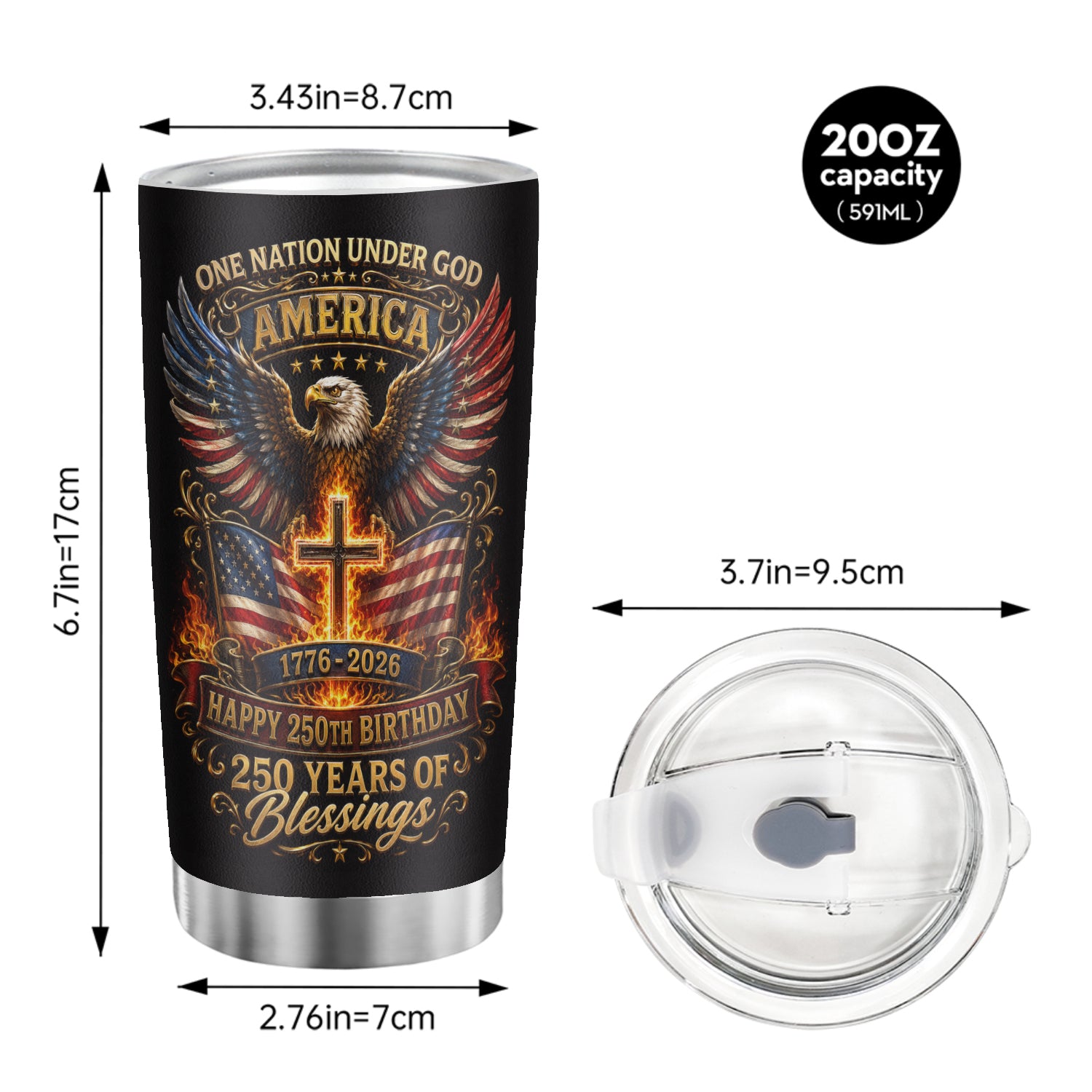 One Nation Under God America 250 Years Blessings 20oz Tumbler