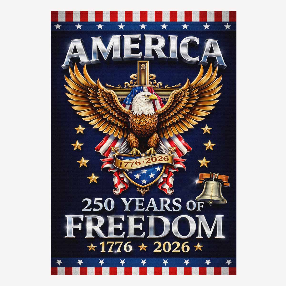America 250 House Flag – 250 Years of Freedom 1776–2026 US Anniversary
