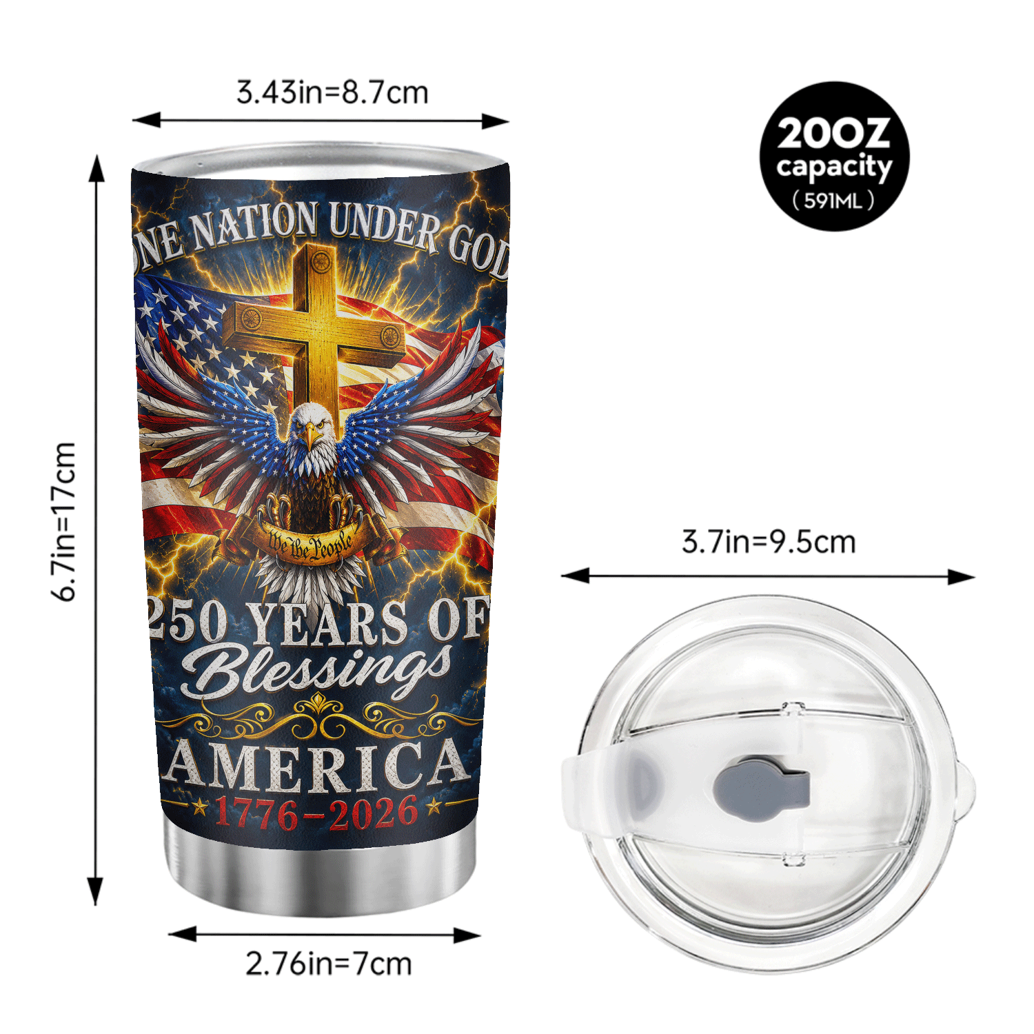 One Nation Under God America 250 Years of Blessings 20oz Tumbler