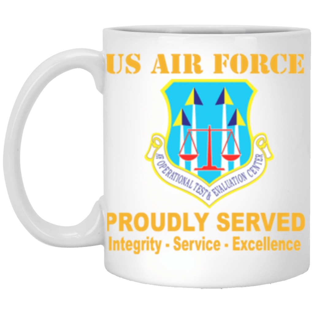 US Air Force Operational Test and Evaluation Center Proudly Served Core Values 11 oz. White Mug-Drinkware-Veterans Nation