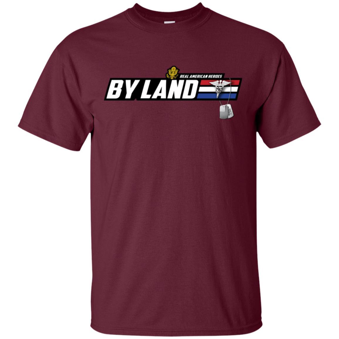US Army T-Shirt "Medical Service Corps Real American Heroes By Land" On Front-TShirt-Army-Veterans Nation