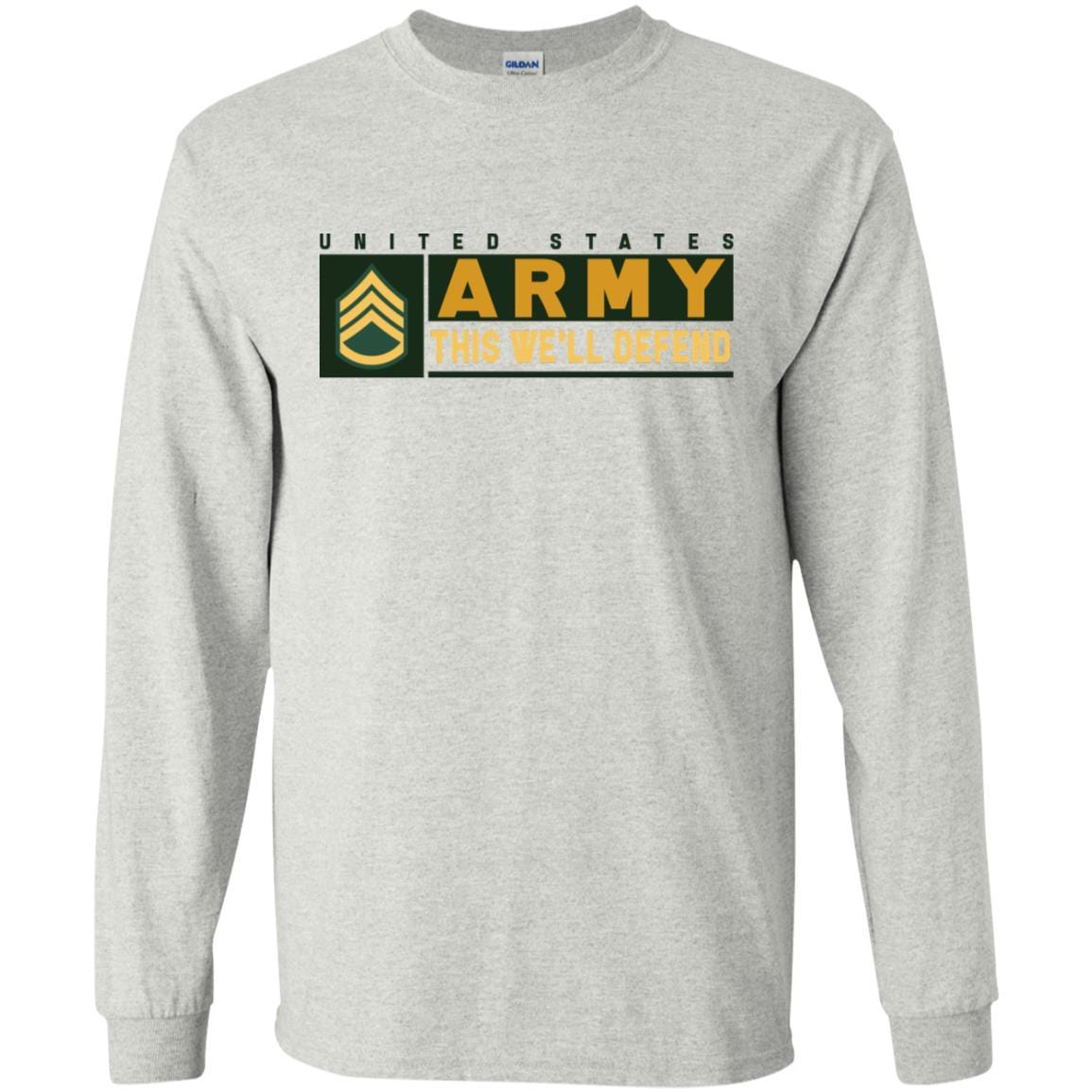 US Army E-6 SSG This We Will Defend T-Shirt On Front For Men-TShirt-Army-Veterans Nation