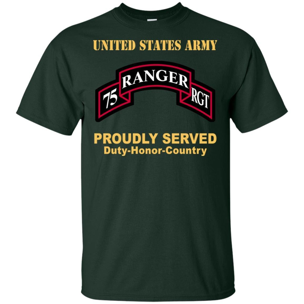 US ARMY 75TH RANGER REGIMENT - Proudly Served T-Shirt On Front For Men-TShirt-Army-Veterans Nation