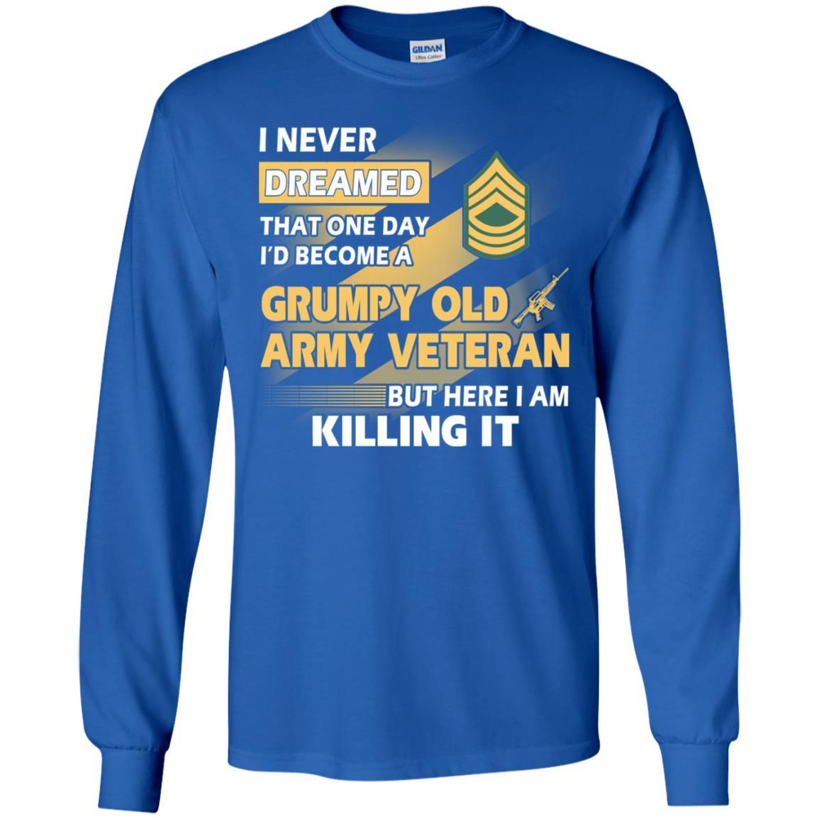 US Army T-Shirt "Grumpy Old Veteran" E-8 Master Sergeant(MSG) On Front-TShirt-Army-Veterans Nation