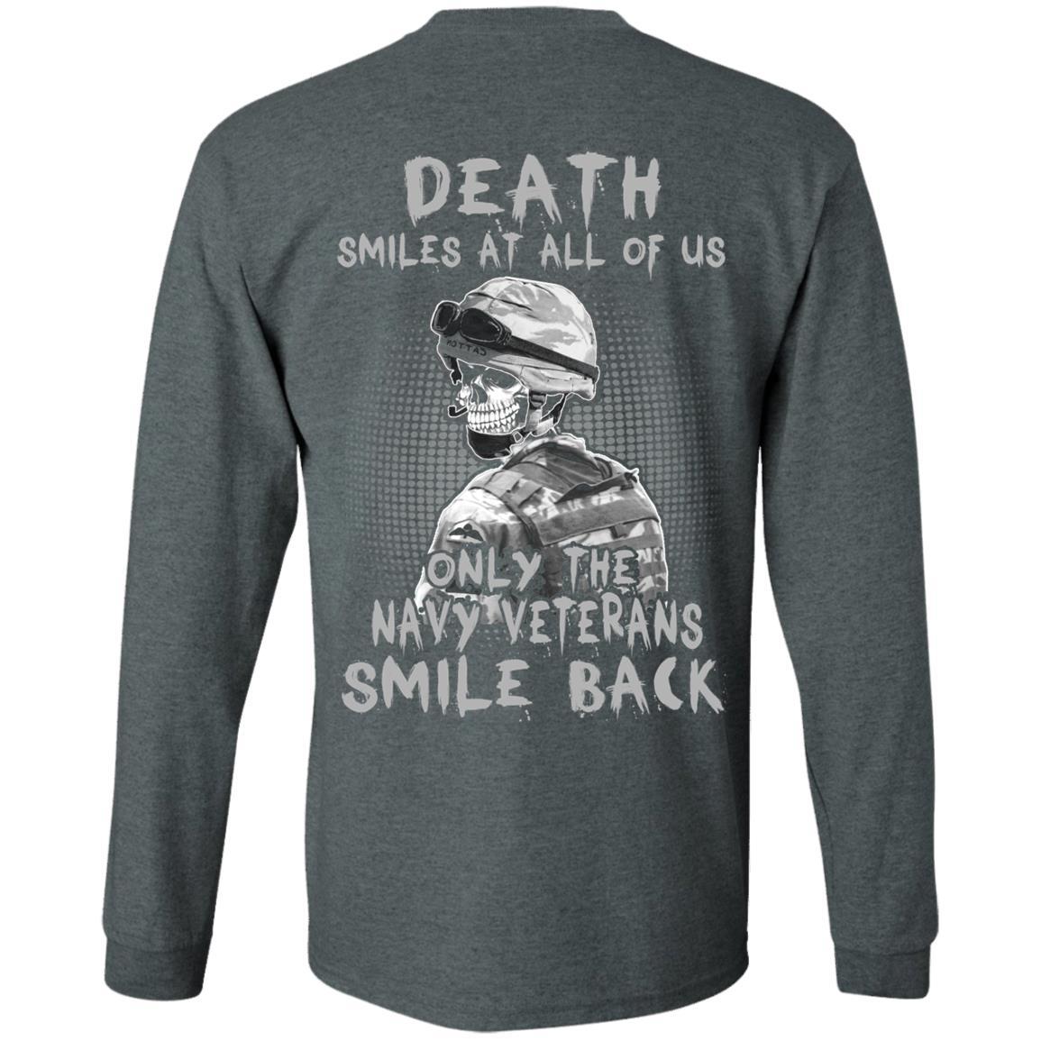 Death Smiles At All Of Us - Only The Navy Veterans Smile Back Men T Shirt On Back-TShirt-Navy-Veterans Nation